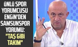 Ünlü spor yorumcusu Sinan Engin'den Samsunspor yorumu: "Taş gibi takım"