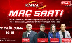 Yılport Samsunspor - Gaziantep FK maç heyecanı Maç Saati ile Kanal S ekranlarında