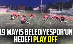 19 Mayıs Belediyespor'un hedefi Play Off 