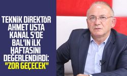 Teknik Direktör Ahmet Usta Kanal S'de BAL'ın ilk haftasını değerlendirdi: "Zor geçecek"