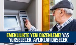 Emeklilikte yeni düzenleme! Yaş yükselecek, aylıklar düşecek