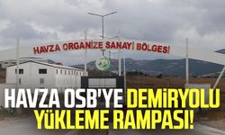 Havza OSB'ye demiryolu yükleme rampası!