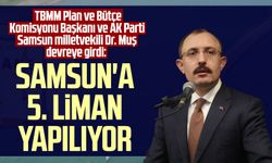 TBMM Plan ve Bütçe Komisyonu Başkanı Dr. Mehmet Muş devreye girdi: Samsun'a 5. liman yapılıyor