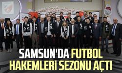 Samsun'da futbol hakemleri sezonu açtı