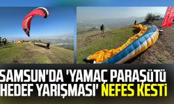 Samsun'da 'Yamaç Paraşütü Hedef Yarışması' nefes kesti