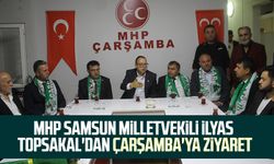 MHP Samsun Milletvekili İlyas Topsakal'dan Çarşamba'ya ziyaret