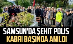 Samsun'da şehit polis kabri başında anıldı