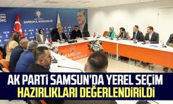 AK Parti Samsun’da yerel seçim hazırlıkları değerlendirildi