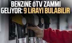 Benzine ÖTV zammı geliyor: 9 lirayı bulabilir