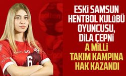 Eski Samsun Hentbol Kulübü oyuncusu, Dila Çepni A Milli Takım kampına hak kazandı