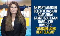 AK Parti Atakum Belediye Başkan Aday Adayı Gamze Özatılgan Kanal S'de konuştu: "Atakum lider kent olacak"