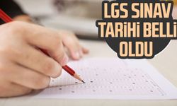LGS sınav tarihi belli oldu