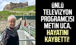 Ünlü televizyon programcısı Metin Uca, hayatını kaybetti!