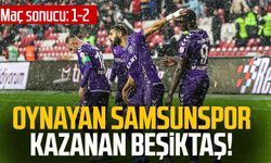 Oynayan Samsunspor kazanan Beşiktaş! Maç sonucu: 1-2