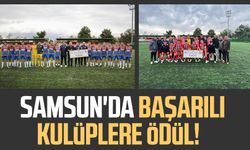 Samsun'da başarılı kulüplere ödül!