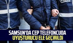 Samsun'da cep telefoncuda uyuşturucu ele geçirildi
