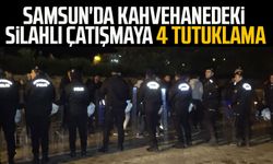 Samsun'da kahvehanedeki silahlı çatışmaya 4 tutuklama