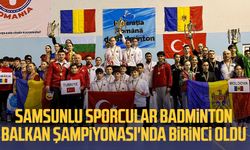 Samsunlu sporcular Badminton Balkan Şampiyonası'nda birinci oldu