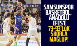 Samsunspor Basketbol, Anadolu Efes’e 73-93’lük skorla mağlup!