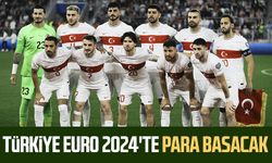 Türkiye Euro 2024'te para basacak