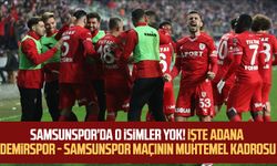 Samsunspor’da o isimler yok! İşte Adana Demirspor - Samsunspor maçının muhtemel kadrosu