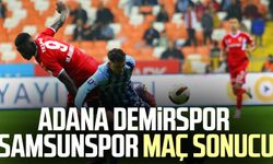 Adana Demirspor - Samsunspor maç sonucu