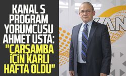 Kanal S program yorumcusu Ahmet Usta: "Çarşamba için karlı hafta oldu"