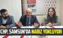 CHP, Samsun'da nabız yokluyor