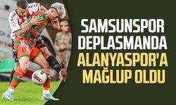 Samsunspor deplasmanda Alanyaspor'a mağlup oldu