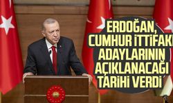 Erdoğan, Cumhur İttifakı adaylarının açıklanacağı tarihi verdi