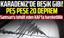 Karadeniz'de beşik gibi! Peş peşe 20 deprem: Samsun'u tehdit eden KAF'ta hareketlilik