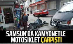 Samsun'da kamyonetle motosiklet çarpıştı