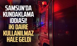 Samsun'da kundaklama iddiası! İki daire kullanılmaz hale geldi