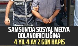 Samsun'da sosyal medya dolandırıcılığına 4 yıl 4 ay 2 gün hapis