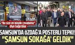 Samsun’da Ümit Özdağ’a posterli tepki! "Şamsun Sokağa’ geldik"