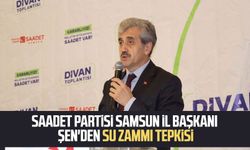 Saadet Partisi Samsun İl Başkanı Salih Şen'den su zammı tepkisi