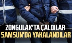 Zongulak'ta çaldılar Samsun'da yakalandılar