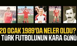 20 Ocak 1989'da neler oldu?, Türk futbolunun kara günü