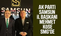 AK Parti Samsun İl Başkanı Mehmet Köse SMG'de