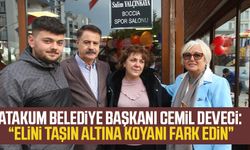 Atakum Belediye Başkanı Cemil Deveci: “Elini taşın altına koyanı fark edin”