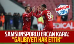 Samsunsporlu Ercan Kara: "Galibiyeti hak ettik"