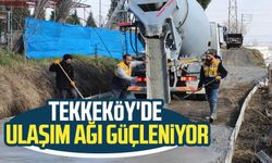 Tekkeköy'de ulaşım ağı güçleniyor