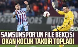 Samsunspor'un file bekçisi Okan Kocuk takdir topladı