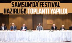 Samsun'da festival hazırlığı! Toplantı yapıldı