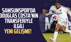 Samsunspor'da Douglas Costa'nın transferiyle ilgili yeni gelişme!