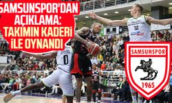 Samsunspor Basketbol'dan açıklama: Takımın kaderi ile oynandı 