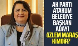 AK Parti Atakum Belediye Başkan Adayı kim oldu? Özlem Maraş kimdir? 