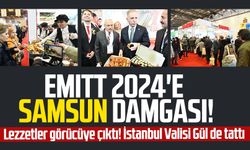 Lezzetler görücüye çıktı! EMITT 2024'e Samsun damgası!