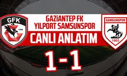 Gaziantep FK - Samsunspor maçının canlı anlatımı