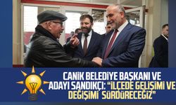 Canik Belediye Başkanı ve adayı İbrahim Sandıkçı: "İlçede gelişimi ve değişimi sürdüreceğiz"